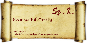 Szarka Károly névjegykártya
